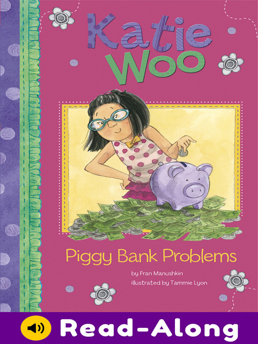 Title details for Piggy Bank Problems by Fran Manushkin - Available
